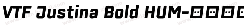 VTF Justina Bold HUM字体转换